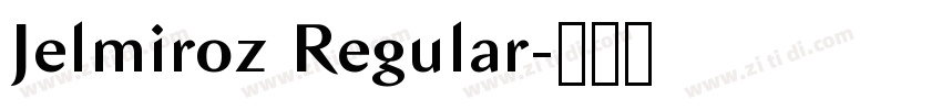 Jelmiroz Regular字体转换